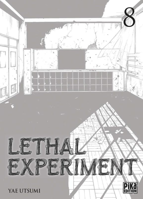 Lethal Experiment Tome 8
