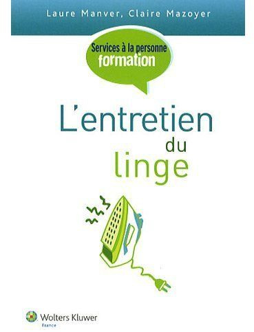 L ENTRETIEN DU LINGE