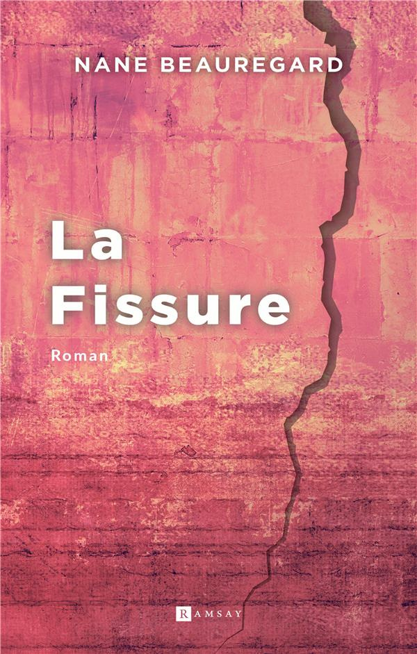 LA FISSURE