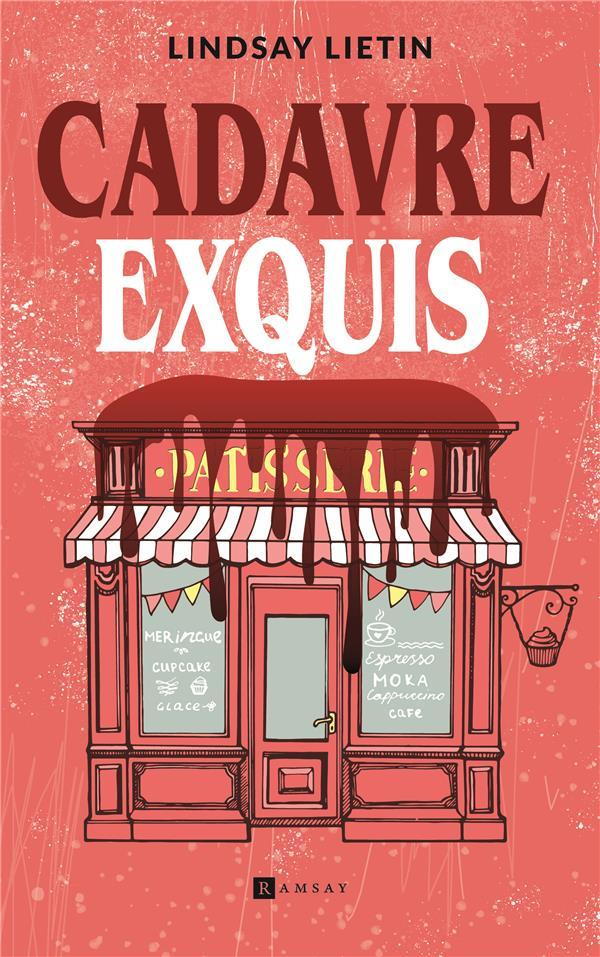 Cadavre exquis, coeur coulant. Une enquête cozy et loufoque qui ne manque pas de saveurs