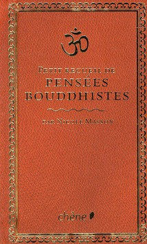 Petit recueil des pensées bouddhistes