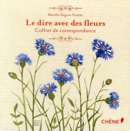 Le dire avec des fleurs. Coffret de correspondance