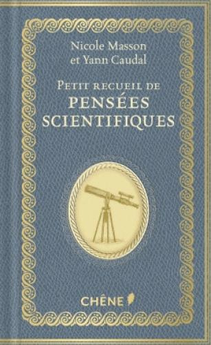 Petit recueil de pensées scientifiques