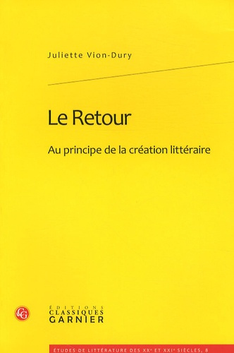 LE RETOUR AU PRINCIPE DE LA CREATION LITTERAIRE