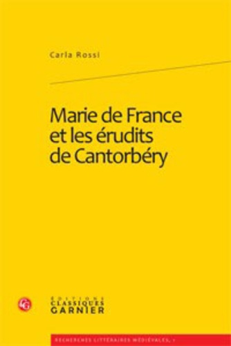 MARIE DE FRANCE ET LES ERUDITS DE CANTORBERY