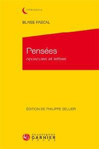 PENSEES OPUSCULES ET LETTRES PASCAL POCHE BROCHE