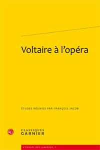 VOLTAIRE L OPERA