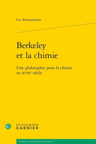 BERKELEY ET LA CHIMIE UNE PHILOSOPHIE POUR LA CHIMIE AU XVIIIE SIECLE