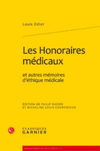 LES HONORAIRES MEDICAUX ET AUTRES MEMOIRES D ETHIQUE MEDICALE