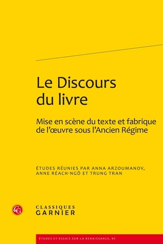 DISCOURS LIVRE - MISE EN SCENE TEXTE FABRIQUEL OEUVRE SOUS L ANCIEN REGIME