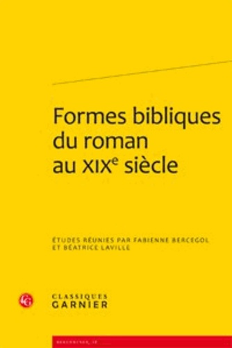 FORMES BIBLIQUES ROMAN AU XIXE SIECLE