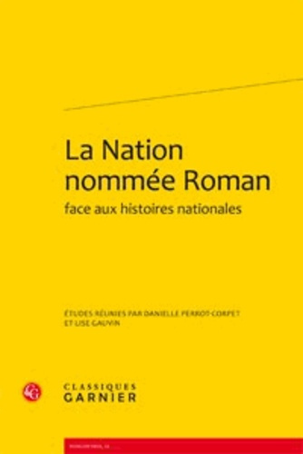 NATION NOMMEE ROMAN FACE AUX HISTOIRES NATIONALES