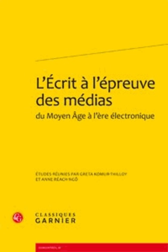 L ECRIT L EPREUVE MEDIAS MOYEN AGE L ERE ELECTRONIQUE