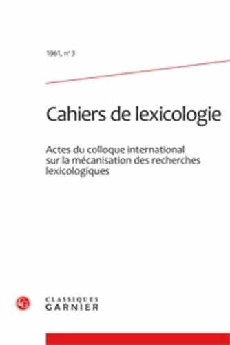 CAHIERS LEXICOLOGIE 1961 3