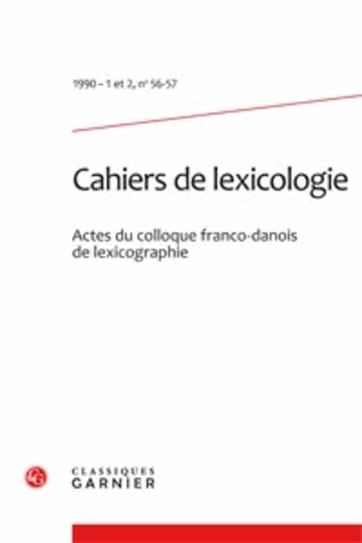 CAHIERS LEXICOLOGIE 1990-1 2 56-57