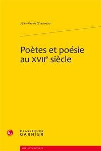POETES ET POESIE AU XVIIE SIECLE