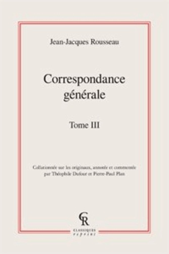 CORRESPONDANCE GENERALE TOME III