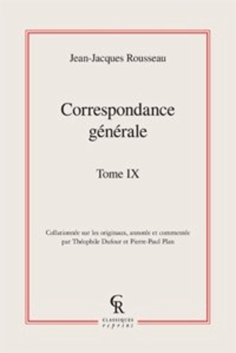 CORRESPONDANCE GENERALE TOME IX