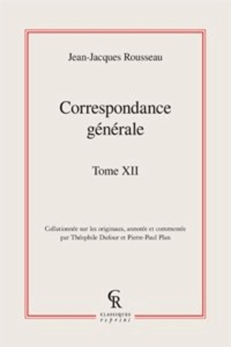 CORRESPONDANCE GENERALE TOME XII