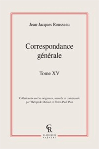 CORRESPONDANCE GENERALE TOME XV