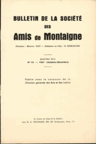 BULLETIN SOCIETE AMIS MONTAIGNE 1967-3 SERIE IV 12