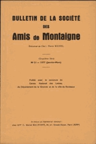 BULLETIN SOCIETE AMIS MONTAIGNE 1977-1 SERIE V 21