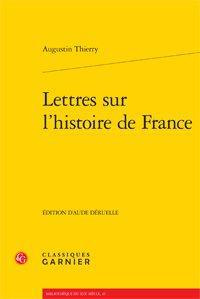 LETTRES SUR L HISTOIRE DE FRANCE