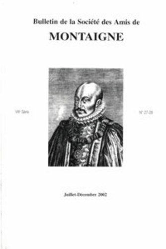 BULLETIN SOCIETE AMIS MONTAIGNE VIII 2002-2 27-28