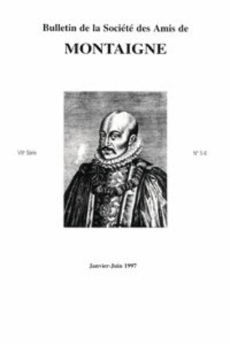 BULLETIN SOCIETE AMIS MONTAIGNE VIII 1997-1 5-6