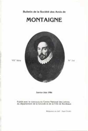 BULLETIN SOCIETE AMIS MONTAIGNE VII 1986-1 3-4