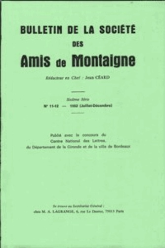 BULLETIN SOCIETE AMIS MONTAIGNE VI 1982-2 11-12