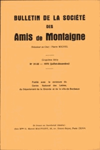 BULLETIN SOCIETE AMIS MONTAIGNE V 1979-2 31-32