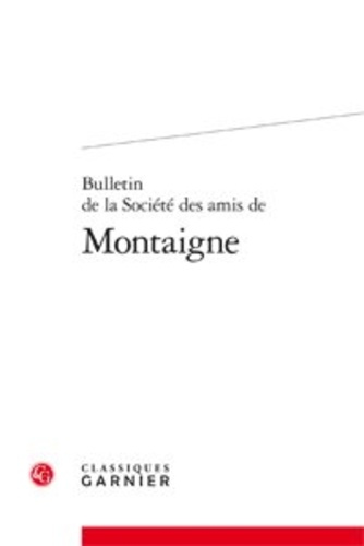 BULLETIN SOCIETE AMIS MONTAIGNE III 1957-1 1