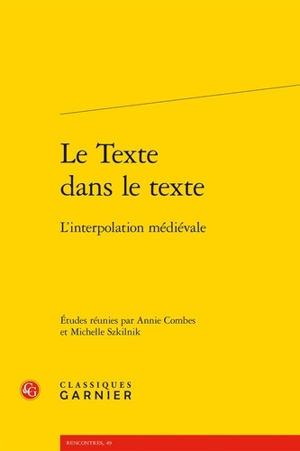 TEXTE DANS TEXTE - L INTERPOLATION MEDIEVALE