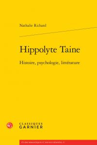 HIPPOLYTE TAINE - HISTOIRE PSYCHOLOGIE LITTERATURE