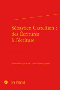 SEBASTIEN CASTELLION ECRITURES L ECRITURE