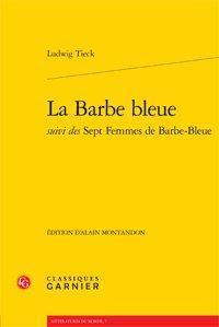 BARBE BLEUE SUIVI SEPT FEMMES BARBE-BLEUE