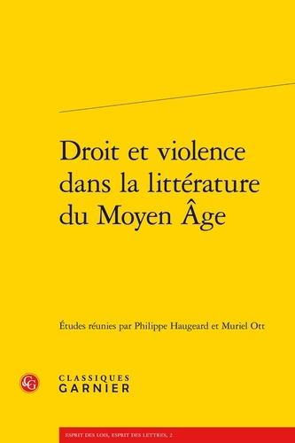 DROIT VIOLENCE DANS LITTERATURE MOYEN AGE