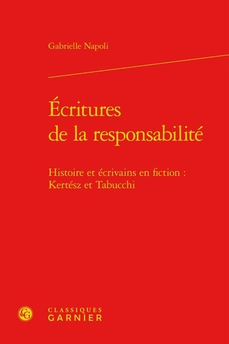 ECRITURES DE LA RESPONSABILITE VERSION RELIEE