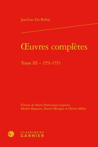 OEUVRES COMPLETES TOME III 1551-1553