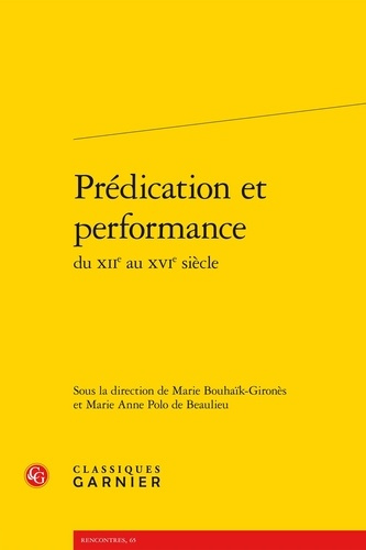 PREDICATION PERFORMANCE XIIE AU XVIE SIECLE