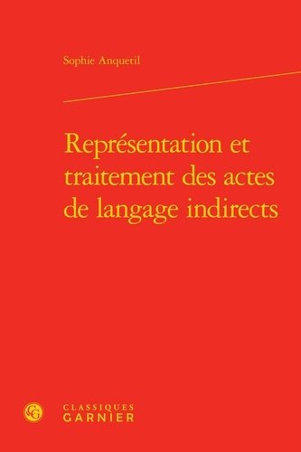 REPRESENTATION TRAITEMENT ACTES LANGAGE INDIRECTS