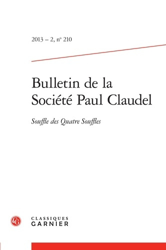 BULLETIN SOCIETE PAUL CLAUDEL 2013 - 2 210