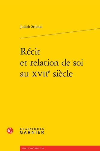 RECIT RELATION SOI AU XVIIE SIECLE