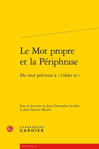 MOT PROPRE PERIPHRASE - TOUR PRECIEUX L OBJETTU