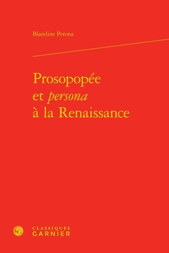 PROSOPOPEE PERSONA RENAISSANCE