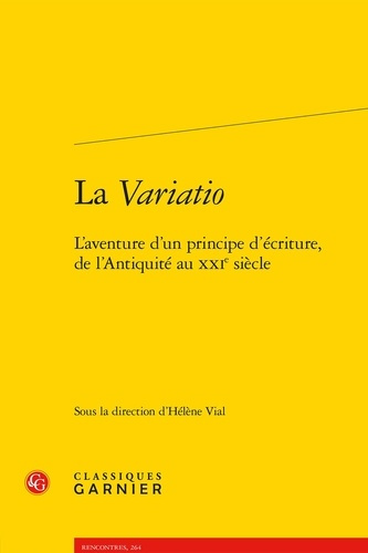 VARIATIO - L AVENTURE D PRINCIPE D ECRITURE LANTIQUITE AU XXIE SIECLE