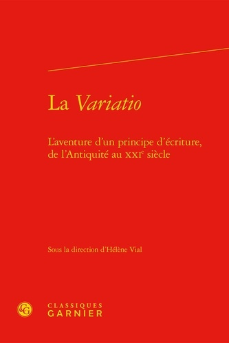 VARIATIO - L AVENTURE D PRINCIPE D ECRITURE LANTIQUITE AU XXIE SIECLE