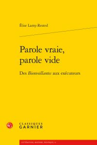 PAROLE VRAIE PAROLE VIDE - BIENVEILLANTES AUXEXECUTEURS