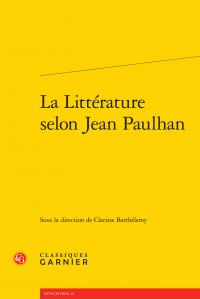 LITTERATURE SELON JEAN PAULHAN